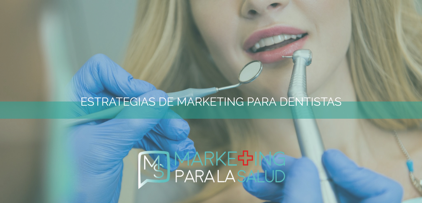 estrategias de marketing para dentistas